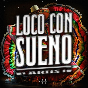 Ariis - Loco Con Sueño - Sped Up