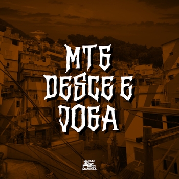 MC Delux - Mtg - Desce e Joga