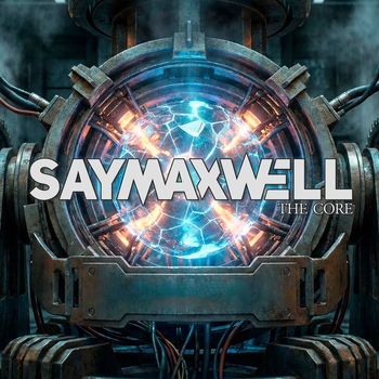 Saymaxwell - The Core