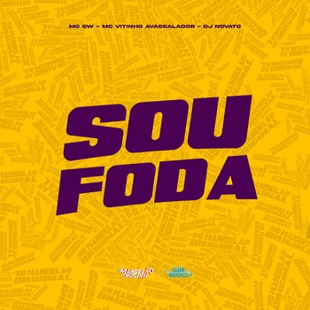 MC GW - Sou Foda