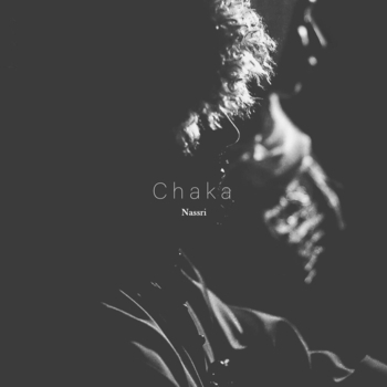 Nassri - Chaka