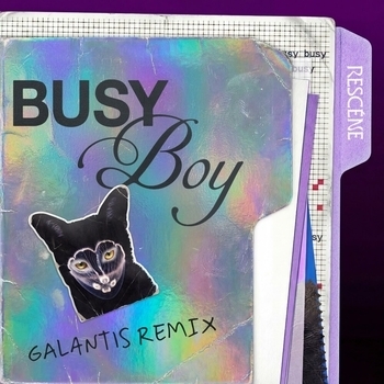 Galantis - Busy Boy