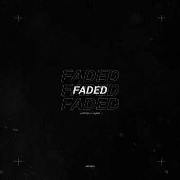 Movedi - Faded