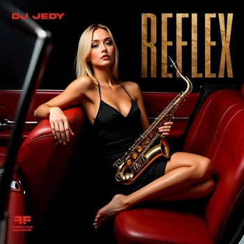 Dj Jedy - Reflex