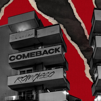 Rompasso - Comeback
