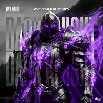 Wyr Gemi - Dark Knight