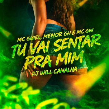 MC GW - Tu Vai Sentar pra Mim