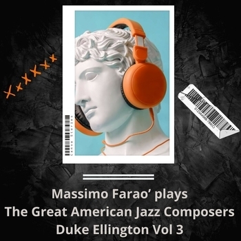 Альбом Massimo Farao' Plays the Great American Jazz Composers - Duke Ellington Vol. 3 Massimo Faraò, Bobo Facchinetti, Davide Palladin, Nicola Barbon