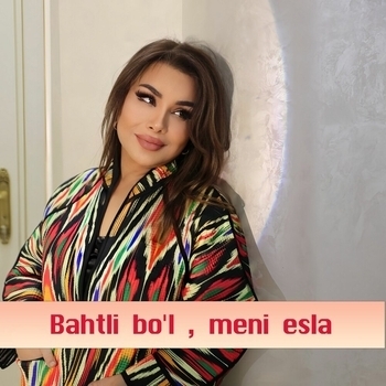 Юлдуз Усманова - Bahtli bo'l , meni esla