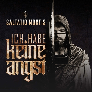 Saltatio Mortis - Ich habe keine Angst