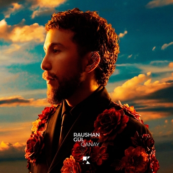 QANAY - RAUSHAN GÜL