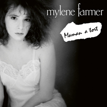 Mylène Farmer - Maman a tort (Single)