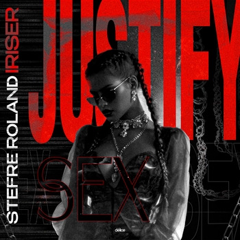 Stefre Roland, Iriser - Justify Sex