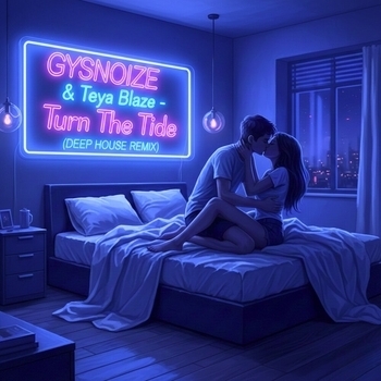 Gysnoize, Teya Blaze, Ihor Maystruk - Turn The Tide (Deep House Remix)