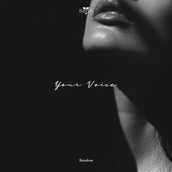 Rainshow - Your Voice
