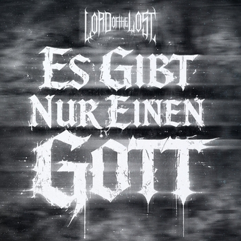 Lord Of The Lost - Es Gibt Nur Einen Gott