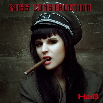 Miss Construction - Heiß