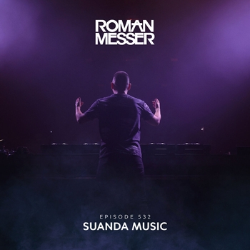 Альбом Suanda Music Episode 532 Roman Messer