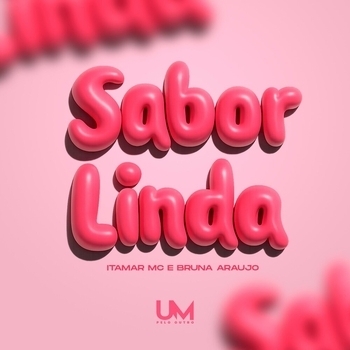 Itamar Mc, Bruna Araujo - SABOR LINDA