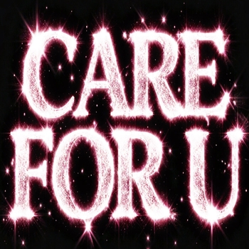 Blurryfxce - CARE FOR U
