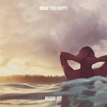 Mario Joy - Make You Happy