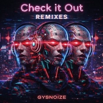Gysnoize, Ihor Maystruk - Check it out