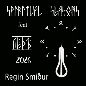 Spiritual Seasons, ЛЁДЪ - Regin Smiður