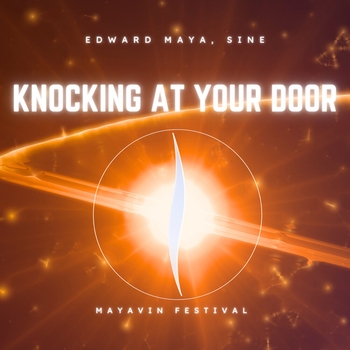 Альбом Knocking at Your Door (Mayavin Festival) Edward Maya, Sine