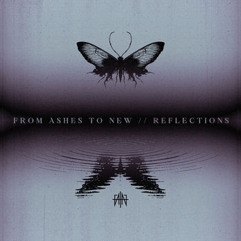 Альбом Reflections From Ashes to New