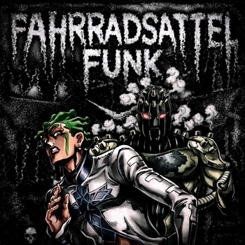 Альбом fahrradsattel funk 1NZZiDENT, SHOOM!E, AXUVX