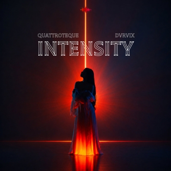 Quattroteque, Dvrvix - Intensity