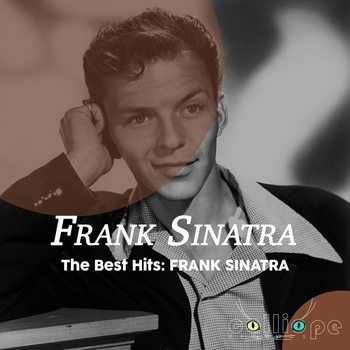 Альбом The Best Hits Frank Sinatra Frank Sinatra