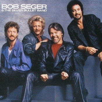 Bob Seger & The Silver Bullet Band - Rock and Roll Never Forgets