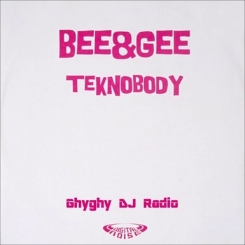 Bee & Gee - Teknobody(Attack Radio)