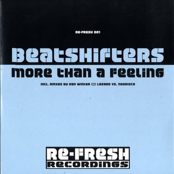 Beatshifters - More Than a Feeling (Lazard vs. Neodisco Edit)