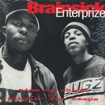 Brainsick - its my thang