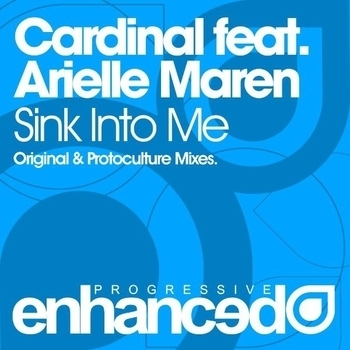 Cardinal Feat. Arielle Maren - Sink Into Me (Protoculture Remix)