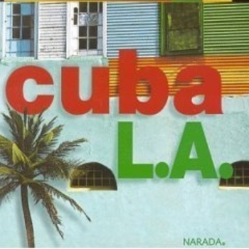Cuba L.A. - Guantanamera