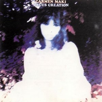 Carmen Maki & Blues Creation - Understand