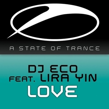 Eco feat. Lira Yin - Love (Dub Mix Edit)