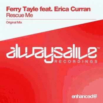 Ferry Tayle feat. Erica Curran - Rescue Me (Ferry Tayle 'The Wizard' Club Mix)