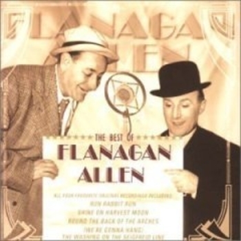 Flanagan and Allen - Life Begins Again