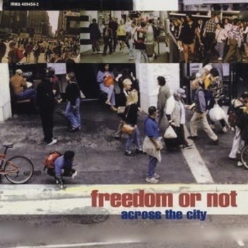 Freedom or Not - Losen Up (Live in Montreaux)