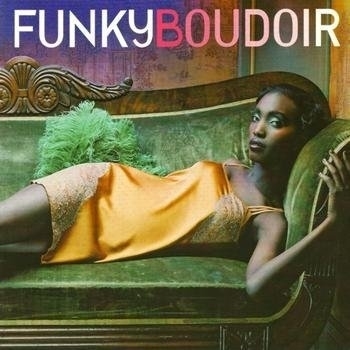 Funky Boudoir - That thing
