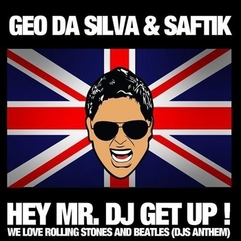 Geo Da Silva & Saftik - Hey Mr. DJ Get Up (Javi Mula Come On Remix)