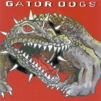 Gator Dogs - Baby Talk
