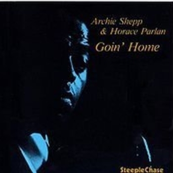 Horace Parlan & Archie Shepp - Sometimes I Feel Like a Motherless Child