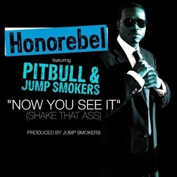 Артист Honorebel feat. Pitbull & Jump Smokers