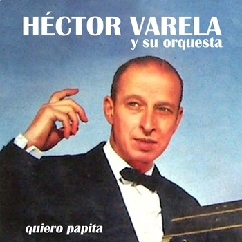 Héctor Varela - Fueron Tres Años