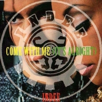 indee - come with me (it's alright)